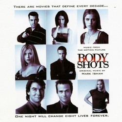 Body Shots Trilha sonora (Mark Isham) - capa de CD