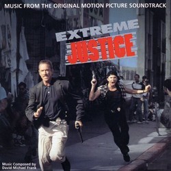 Extreme Justice サウンドトラック (David Michael Frank) - CDカバー