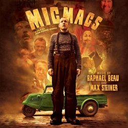 Micmacs Soundtrack (Raphal Beau, Max Steiner) - CD-Cover