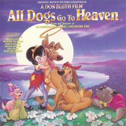 All Dogs Go to Heaven サウンドトラック (Various Artists, Ralph Burns) - CDカバー