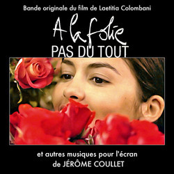  la folie... pas du tout Ścieżka dźwiękowa (Jrme Coullet) - Okładka CD