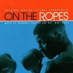 On The Ropes Soundtrack (Theodore Shapiro) - CD cover