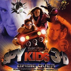 Spy Kids 3-D: Game Over Trilha sonora (Robert Rodriguez) - capa de CD