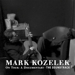 On Tour: A Documentary - The Soundtrack Soundtrack (Mark Kozelek) - CD cover