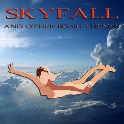 Skyfall and Other Bond Themes サウンドトラック (Atlantic Movie Orchestra and Jill Keating) - CDカバー
