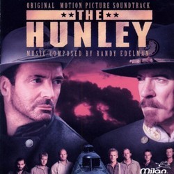 The Hunley サウンドトラック (Randy Edelman) - CDカバー