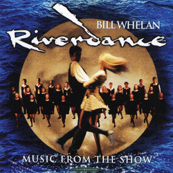 Riverdance Soundtrack (Bill Whelan) - CD-Cover