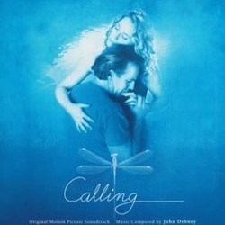Calling Ścieżka dźwiękowa (John Debney) - Okładka CD