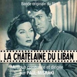 La Chtelaine du Liban Bande Originale (Paul Misraki) - Pochettes de CD