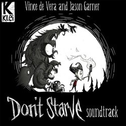 Don't Starve Trilha sonora (Vince De Vera, Jason Garner) - capa de CD