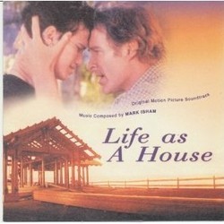 Life as a House Ścieżka dźwiękowa (Mark Isham) - Okładka CD