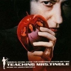 Teaching Mrs. Tingle Soundtrack (John Frizzell) - CD cover