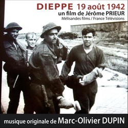 Dieppe 19 Aot 1942 Soundtrack (Marc-Olivier Dupin) - CD cover