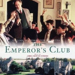 The Emperor's Club Soundtrack (James Newton Howard) - CD cover