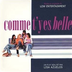 Comme t'y est belle Soundtrack (Alexandre Lier, Sylvain Ohrel, Nicolas Weil) - CD cover