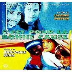 C'est pour la bonne cause! Colonna sonora (Jean-Marie Snia) - Copertina del CD