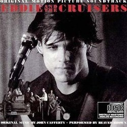 Eddie and the Cruisers Soundtrack (John Cafferty) - CD cover