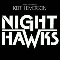 Night Hawks Soundtrack (Keith Emerson) - CD cover
