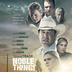 Noble Things Soundtrack (Gaili Schoen) - CD cover