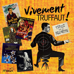 Vivement Truffaut! Soundtrack (Jean Constantin, Georges Delerue, Bernard Herrmann, Maurice Le Roux) - CD cover