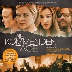 Die kommenden Tage Bande Originale (Christoph Kaiser, Julian Maas) - Pochettes de CD