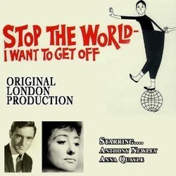 Stop the World - I Want to Get Off Colonna sonora (Leslie Bricusse, Original Cast, Anthony Newley) - Copertina del CD