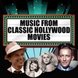Music from Classic Hollywood Movies 声带 (Various Artists) - CD封面