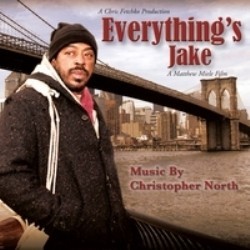 Everything's Jake サウンドトラック (Christopher North, Sean O'Laughlin) - CDカバー