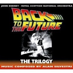 The  Back to the Future Trilogy Soundtrack (Alan Silvestri) - CD cover
