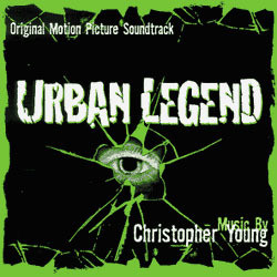 Urban Legend Soundtrack (Christopher Young) - CD cover