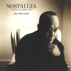 Nostalgia: Piano Stories III Ścieżka dźwiękowa (Joe Hisaishi) - Okładka CD