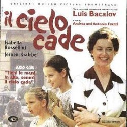 Il Cielo Cade Ścieżka dźwiękowa (Luis Bacalov) - Okładka CD