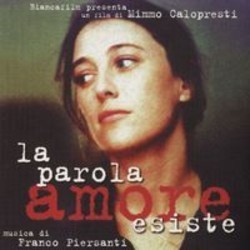 La Parole amore esiste サウンドトラック (Franco Piersanti) - CDカバー