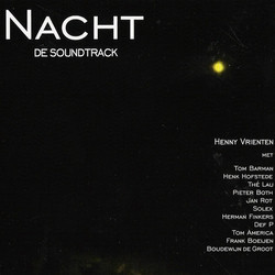 Nacht De Soundtrack Ścieżka dźwiękowa (Henny Vrienten) - Okładka CD