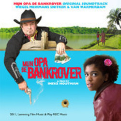 Mijn Opa de Bankrover Soundtrack (Melcher Meirmans, Merlijn Snitker, Vincent van Warmerdam, Chrisnanne Wiegel) - CD-Cover
