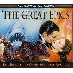 The Great Epics Soundtrack (John Barry, Ernest Gold, Maurice Jarre, Nino Rota, Mikls Rzsa, Max Steiner,  Vangelis, John Williams) - CD cover