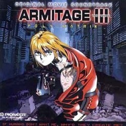 Armitage III: Poly-Matrix Trilha sonora (Hiroyuki Namba) - capa de CD