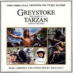 Greystoke: The Legend of Tarzan, Lord of the Apes サウンドトラック (John Scott) - CDカバー