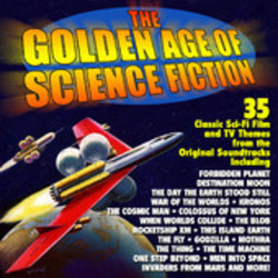 The Golden Age Of Science Fiction: 35 Classic Film and TV Themes Soundtrack (Various Artists) - CD cover