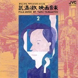 Film Music by Toru Takemitsu Vol. 2 Soundtrack (Tru Takemitsu) - CD-Cover