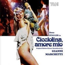 Cicciolina, amore mio サウンドトラック (Gianni Marchetti) - CDカバー