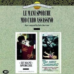Le Mani Sporche / Mio Caro Assassino サウンドトラック (Ennio Morricone) - CDカバー