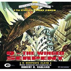 Q: The Winged Serpent Ścieżka dźwiękowa (Robert O. Ragland) - Okładka CD