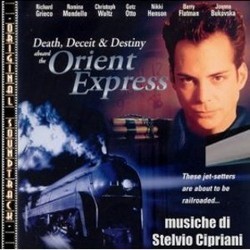 Death, Deceit & Destiny Aboard the Orient Express Ścieżka dźwiękowa (Stelvio Cipriani) - Okładka CD