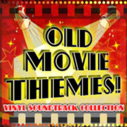 Old Movie Themes ! Vinyl Soundtrack Collection サウンドトラック (Various Artists) - CDカバー