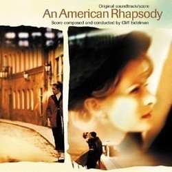 An American Rhapsody Colonna sonora (Cliff Eidelman) - Copertina del CD