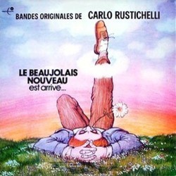 Le Beaujolais Nouveau est Arriv Colonna sonora (Carlo Rustichelli) - Copertina del CD