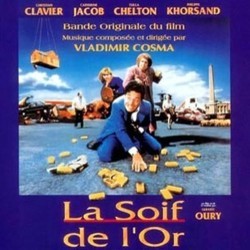 La Soif de l'Or Soundtrack (Vladimir Cosma) - CD cover