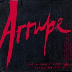Arrupe - Ikuskizun Musikalia Vol.2 Ścieżka dźwiękowa (Gontzal Mendibil) - Okładka CD