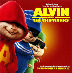 Alvin and the Chipmunks Soundtrack (Christopher Lennertz) - CD cover